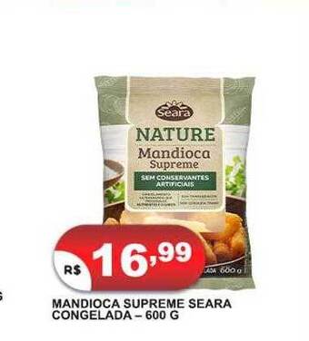 Bramil Supermercados Mandioca supreme seara congelada oferta