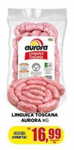 Supermercado Estrela Azul Linguiça toscana aurora kg oferta