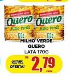 Supermercado Estrela Azul Milho verde quero lata oferta
