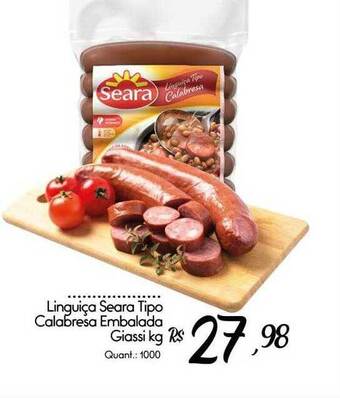 Giassi Supermercados Linguiça seara tipo calabresa embalada giassi kg oferta