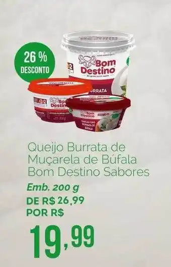 Oba Hortifruti Queijo burrata de muçarela de búfala bom destino sabores 26% desconto oferta