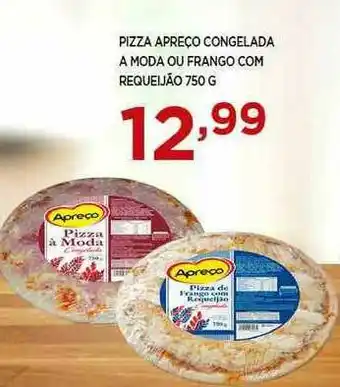 Apoio Mineiro Pizza Apreço Congelada A Moda Ou Frango Com Requeijão 750g oferta
