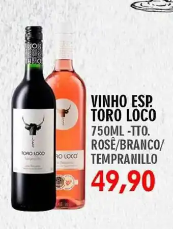 Supermercados Rena Vinho Esp. Toro Loco 750ml oferta