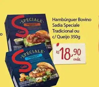 Hambúrguer Bovino Sadia Speciale Tradicional Ou C Queijo 350g
