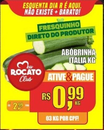 Rocato Supermercados Abobrinha Italia 1kg oferta
