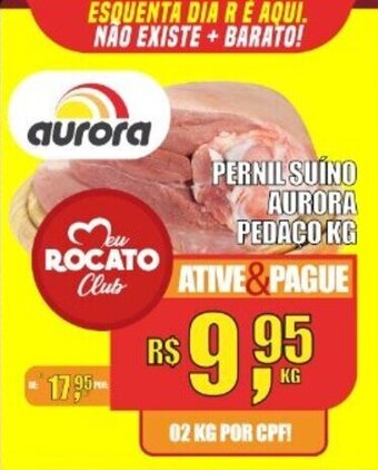 Pernil Suino Aurora pedaco 1kg