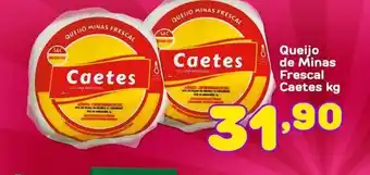Costazul Supermercados Queijo de minas frescal caeté kg oferta