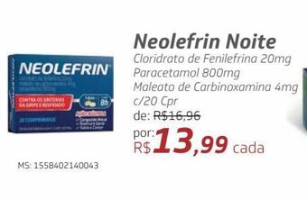 Drogal Neolefrin noite cloridrato de fenilefrina 20mg paracetamol 800mg maleato de carbinoxamina 4mg c/20 cpr oferta