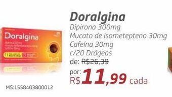 Drogal Doralgina dipirona 300mg mucato de isometepteno 30mg cafeína 30mg c/20 drágeas oferta