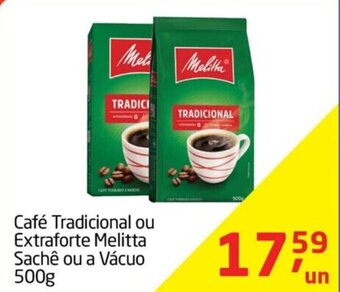 Tenda Atacado Cafe Tradicional ou Extraforte Melitta Sache ou a vacuo 500g oferta