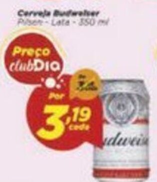 Dia Cerveja Budweiser 350ml oferta