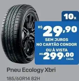 Supermercados Condor Pneu Ecology Xbri 185/60R14 82H oferta