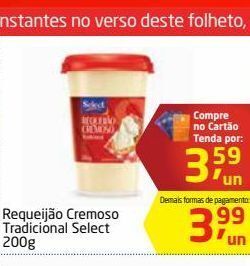 Tenda Atacado Requeijão cremoso tradicional select 200g oferta