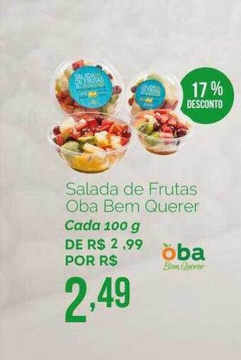 Oba Hortifruti Salada de frutas oba bem querer oferta