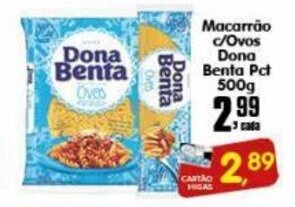 Higa's Supermercado Macarrao c/ Ovos Dona Benta Pct 500g oferta