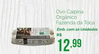 Oba Hortifruti Ovo Caipiria Orgânico Fazenda Da Toca oferta