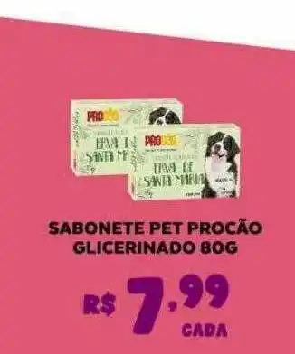 Sabonete pet proção glicerinado