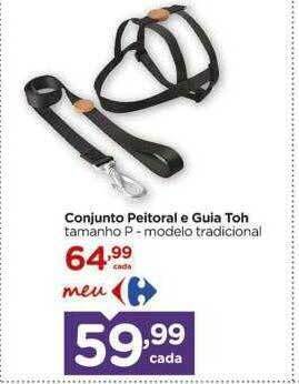 Carrefour Conjunto peitoral e guia toh oferta