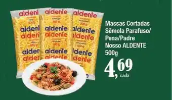 Supermercados Unidos Massas cortadas sêmola parafuso pena padre nosso aldente oferta