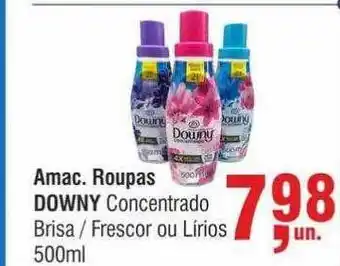 Higa Atacado Amac. roupas downy concentrado brisa frescor ou lírios oferta