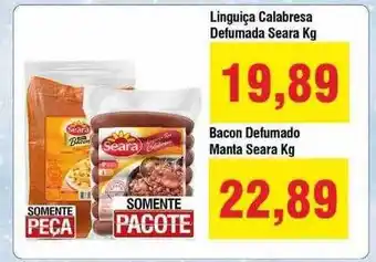 Spani Atacadista Linguiça calabresa defumada seara bacon defumado manta seara oferta