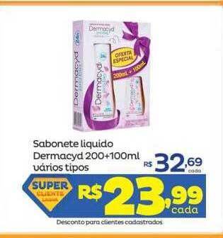 Super Lagoa Sabonete liquido dermacyd vários tipos oferta