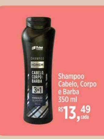 Tchê Farmácias Shampoo cabelo corpo e barba oferta