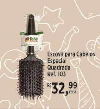 Tchê Farmácias Escova para cabelos especial quadrada oferta