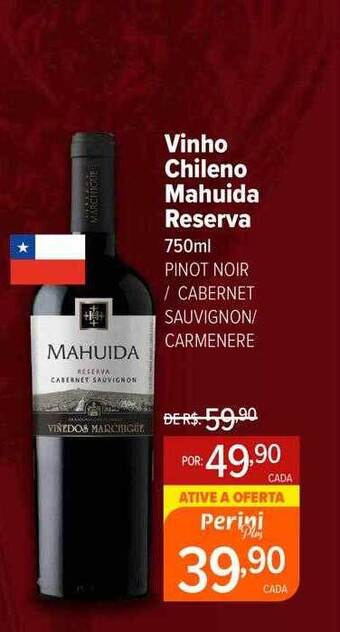 Perini Vinho chileno mahuida reserva oferta
