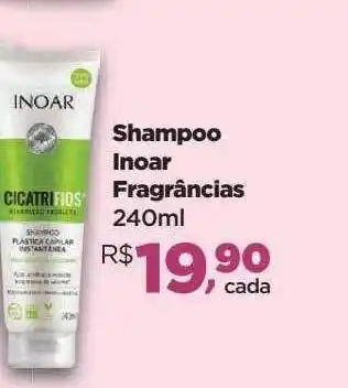 Farmácias Nissei Shampoo inoar fragrâncias oferta