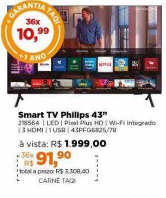 Lojas TaQi Smart tv philips 43 oferta