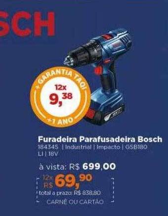 Lojas TaQi Furadeira parafusadeira bosch oferta