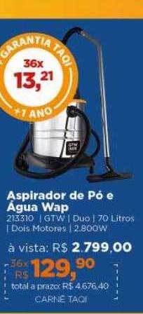 Lojas TaQi Aspirador de pó e agua wap oferta