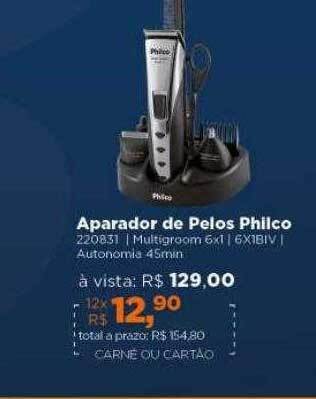 Lojas TaQi Aparador de pelos philco oferta