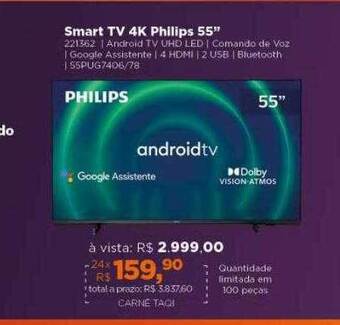 Lojas TaQi Smart tv 4k philips 55 oferta