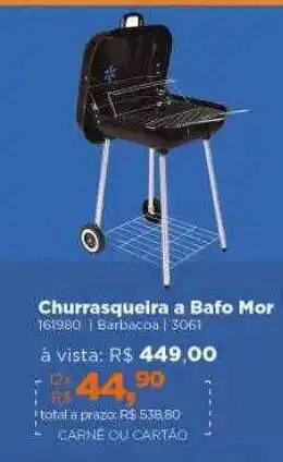 Lojas TaQi Churrasqueira a bafo mor oferta