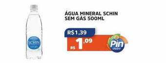 Pinheiro Supermercado Agua mineral schin sem gas oferta