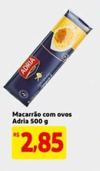 Extra Supermercado Macarrao com ovos Adria 500g oferta