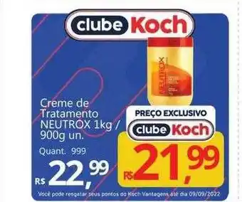 Supermercados Koch Creme de tratamento neutrox oferta