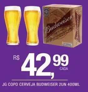 DB Supermercados Jg copo cerveja budweiser 2un 400ml oferta