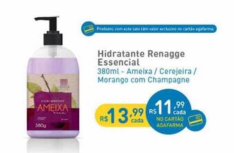 Agafarma Hidratante renagge essencial oferta