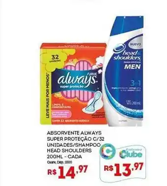 Absorvente always super proteção c 32 unidades shampoo head shoulders cada