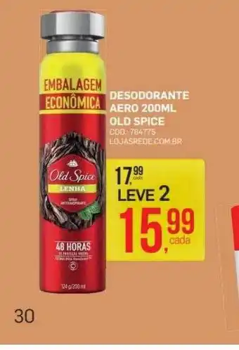 Lojas Rede Desodorante aero old spice oferta