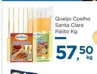 Super São Luiz Queijo coalho santa clara palito kg oferta