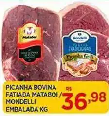 Supermercado Porecatu Picanha bovina fatiada mataboi-mondelli embalada kg oferta