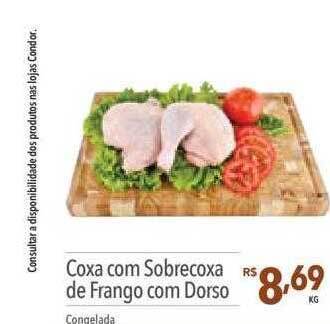 Supermercados Condor Coxa com sobrecoxa de frango com dorso oferta