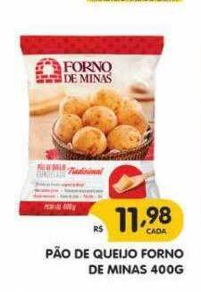 Supermercados Real Pão de queijo forno de minas oferta