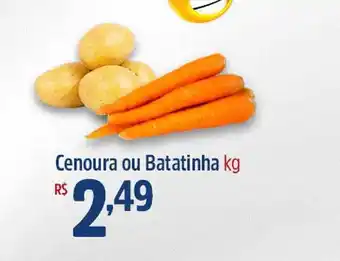 Cenoura ou batatinha