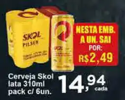 Rossi Supermercado Cerveja Skol lata 310ml pack c/6 un oferta