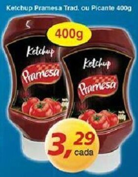Supermercados Guanabara Ketchup Pramesa Trad. ou Picante 400g oferta